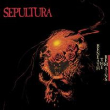 SEPULTURA – BENEATH THE REMAINS 2 LP Set 1989/2020 (R1 607342) ROADRACER RECORDS/EU MINT