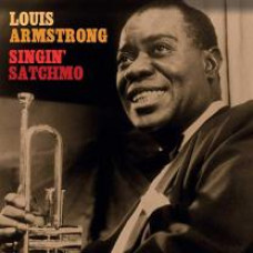 LOUIS ARMSTRONG – SINGIN