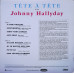 JOHNNY HALLYDAY - TETE A TETE AVEC JOHNNY HALLYDAY 1961/2017 (19075803001) DISQUES VOGUE/EU MINT