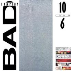 BAD COMPANY - 10 FROM 6 1985/2023 (R1 81625) ATLANTIC/EU MINT